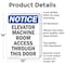 Signmission Elevator Machine Room Access OSHA Notice Sign, Aluminum, 10in W x 14in L, 2PK OS-2PACK-NS-A-1014-V-15574 - alternate 4